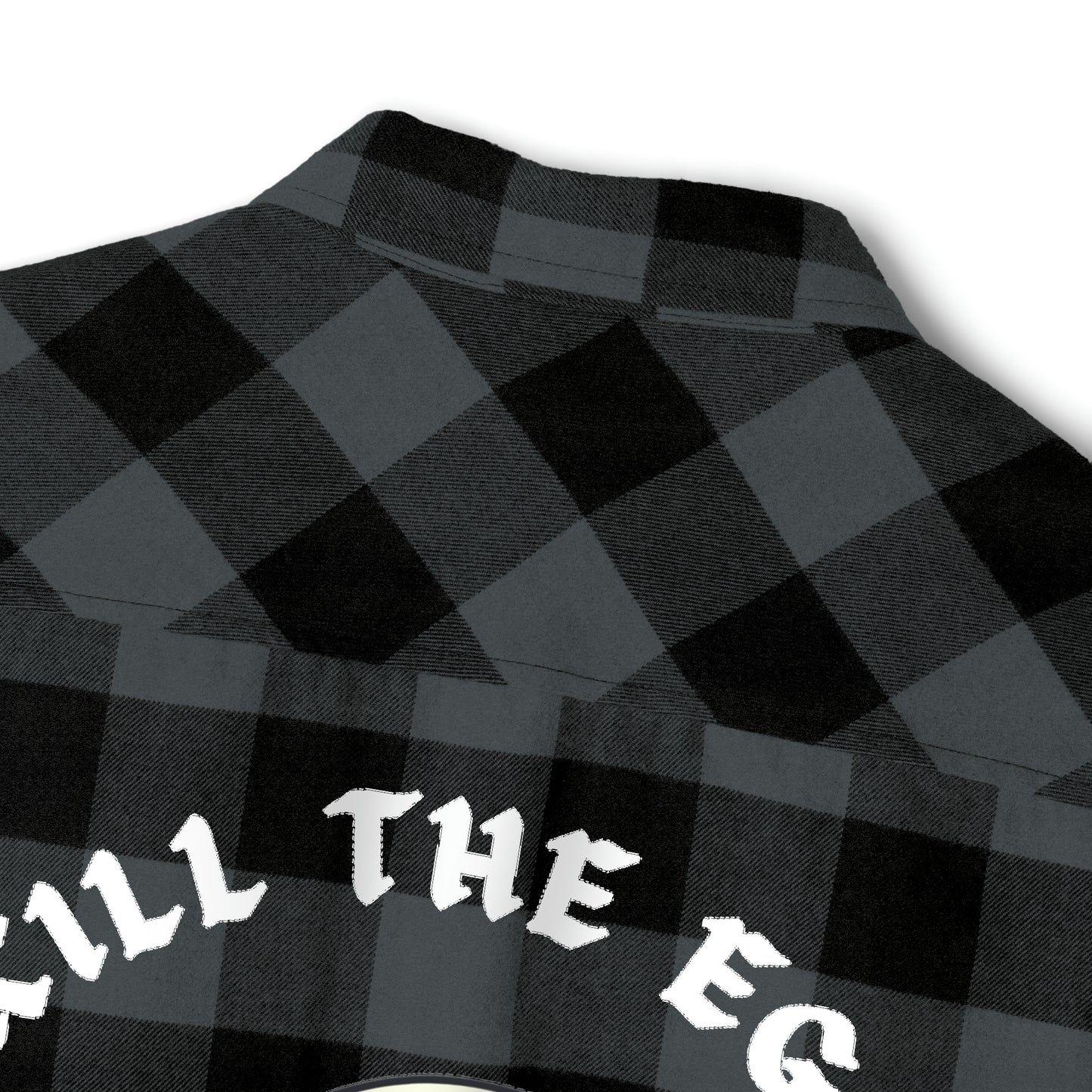 Kill the Ego - Unisex Flannel Shirt