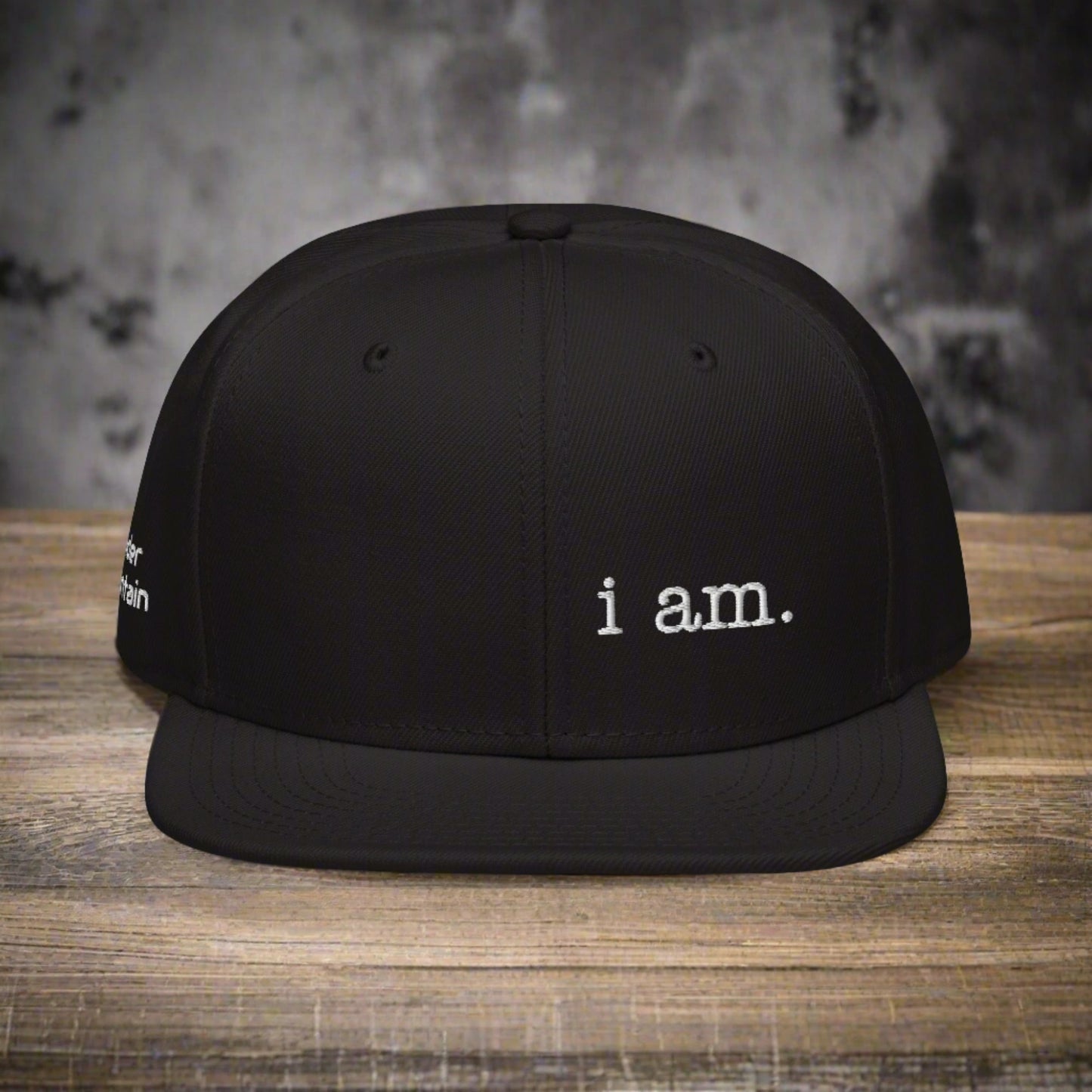 I am. - Snapback Hat